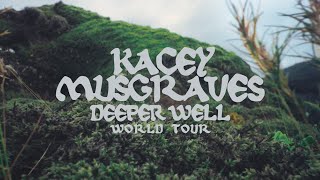 KACEY MUSGRAVES  Deeper Well World Tour [upl. by Ahseral]