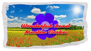 Wonderful Land Mike Oldfield cover  Martin Berka [upl. by Raclima849]