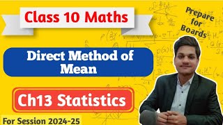 Direct Method Class 10 Maths Statistics 202425  Class 10 Maths Chapter 13 Class 10 Maths [upl. by Sikko]