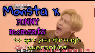 Monsta x FUNNY moments to get you through quarantine [upl. by Naashom]