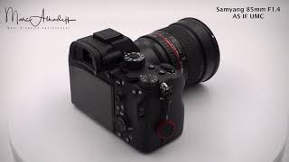 Samyang 85mm F1 4 AS IF UMC [upl. by Ycnuahc14]