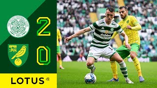 HIGHLIGHTS  Celtic 20 Norwich City [upl. by Jannel904]