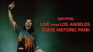 GRYFFIN Live from Los Angeles State Historic Park [upl. by Nnaasil]