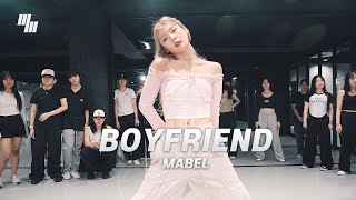 Mabel  Boyfriend DANCE  Choreography by NAHYUN 나현  LJ DANCE STUDIO [upl. by Armbrecht776]