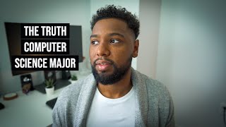 THE TRUTH ABOUT MAJORING IN COMPUTER SCIENCE [upl. by Siryt]