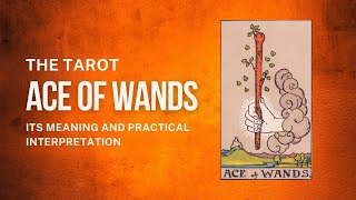 Ace of Wands  Tarot Meaning [upl. by Aihselef375]