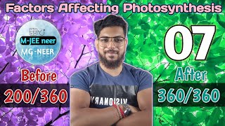 Photosynthesis  The Last Lecture  Part 07 For NEET UG Factors Affecting PhotosynthesisSaikat Sir [upl. by Assyral]