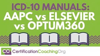 ICD 10 Coding Manuals  AAPC vs Elsevier vs Optum360 [upl. by Turino790]