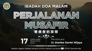 IBADAH DOA MALAM GPMII SAMARINDA  17 JANUARI 2024 [upl. by Palgrave]