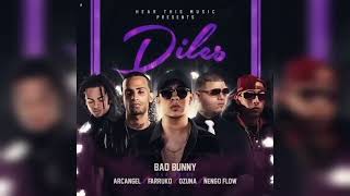 Diles Full Remix  Bad Bunny X Arcangel Farruko Ozuna Y Ñengo Flow [upl. by Aelahc]