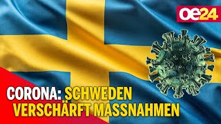 Corona Schweden verschärft Maßnahmen [upl. by Tavis]