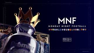 Monday Night Football 201718 Premier League  Sky Sports [upl. by Ralph369]