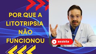 3 Fatores para a LITOTRIPSIA Extracorpórea Não Funcionar [upl. by Mya]