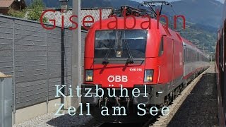 Führerstandsmitfahrt Giselabahn Kitzbühel  Zell am See HD  Cab Ride  ÖBB 1116 [upl. by Dubenko451]