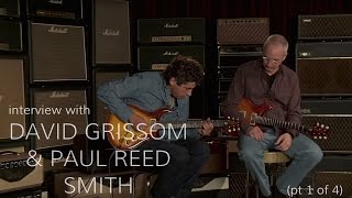 Paul Reed Smith amp David Grissom • Wildwood Guitars Interview Part 1 of 4 [upl. by Akcirred]