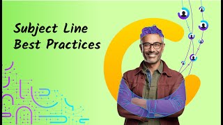 Subject Line Best Practices [upl. by Ecinhoj]