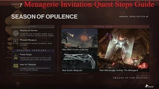 Destiny 2 Menagerie Invitation Quest Steps  Welcome the The Season of Opulence [upl. by Teyut996]