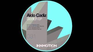 INM031 Aldo Cadiz  Scotch Original Mix [upl. by Pascasia988]