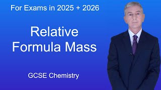 GCSE Chemistry Revision quotRelative Formula Massquot [upl. by Ayanad]