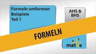 Formeln umformen anhand von 12 Beispielen Teil 1 [upl. by Schilit742]