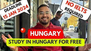 STUDY IN HUNGARY FOR FREE  Stipendium Hungaricum scholarship  Complete Process [upl. by Edals]