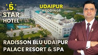 Radisson Blu Udaipur Palace Resort And Spa  Begin Your Journey To Forever  Udaipur Hotels [upl. by Enehpets]