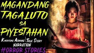 MAGANDANG TAGALUTO SA PIYESTAHAN  Kwentong Aswang  True Story [upl. by Aled]