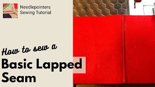 Lapped Seam  Basic Lapped Seam [upl. by Abran]