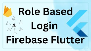 Role Based Login for Firebase with Flutter [upl. by Wilonah60]