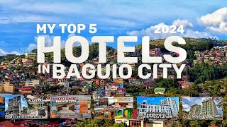 2024  My Top 5 Hotels in Baguio City  Affordable Hotels near Baguio City Town Proper [upl. by Lorie]