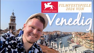 Internationale Filmfestspiele von Venedig 2024  Reisebericht [upl. by Aronas]