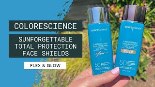 REVIEW Colorescience Sunforgettable Total Protection Face Shield Flex and Glow [upl. by Ailito]