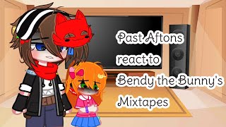 Past Aftons react to Bendy the Bunnys MixtapesFNaFREAD DESCGC [upl. by Nickey824]