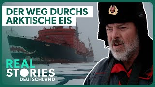 Die Nordostpassage Die gefährlichste Seeroute der Welt  Doku  Real Stories Deutschland [upl. by Cromwell]