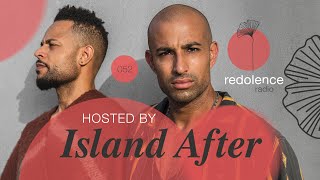 ISLAND AFTER  Redolence Radio 052 [upl. by Gnud846]