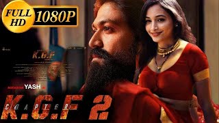 KGF Chapter 2 Full Movie facts HindiYashSanjay DuttRaveena SrinidhiPrashanth NeelV Kiragandur [upl. by Baerman]