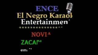 ZACARIA FERREIRA NOVIA MIA by ENCE DEMO KARAOKE [upl. by Machute912]