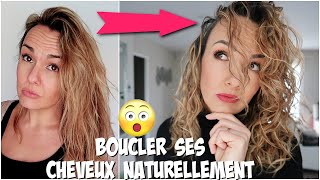 COMMENT AVOIR DES CHEVEUX BOUCLES NATURELLEMENT [upl. by Oderfodog]