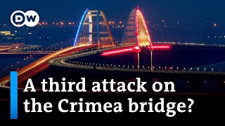 Reports suggest Ukraine is preparing for another strike against the Kerch Bridge  DW News [upl. by Icart]