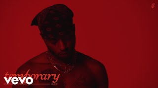 6LACK  Temporary ft Don Toliver Lyric Video ft Don Toliver [upl. by Anrak]