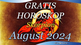 ❤️ Skorpion Horoskop für August 2024 Liebe Beruf Gesundheit amp Spirituelles Monatshoroskop [upl. by Anaytat]