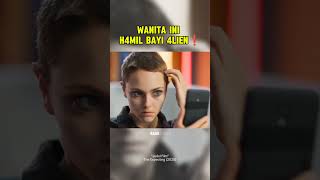 WANITA INI H4MIL BAYI ALIEN‼️ [upl. by Nitsirc]