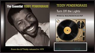 Teddy Pendergrass  Turn off the Lights Official Lyrics [upl. by Demahum]