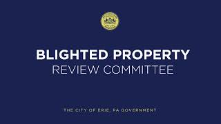 Blighted Property Review Committee  September 11 2024 [upl. by Alomeda]