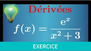 Dériver une fonction avec lexponentielle et quotient • Première spécialité Maths • Exercice [upl. by Kohn]