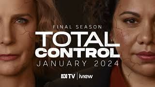 Total Control  First Look at the Final Series [upl. by Gladis]