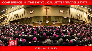 4 October 2020 Conference on the Encyclical Letter “Fratelli tutti” [upl. by Zipporah]