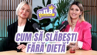 Cu Ela la doctor 6  Cum să slăbești fără dietă  Ela Craciun în dialog cu Gina Tăujan [upl. by Leunamesoj]