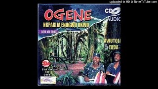 Ogene Nkpakija Enugwu Ukwu [upl. by Casie61]