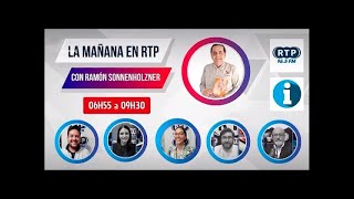 🔴EN VIVO🔴  La Mañana con Ramón Sonnenholzner  RTP 965 fm [upl. by Rainger866]